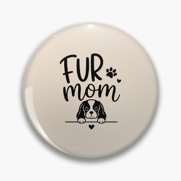 Item preview, Cavalier King Charles Spaniel  Fur Mom  designed and sold by Kaurisdigital.