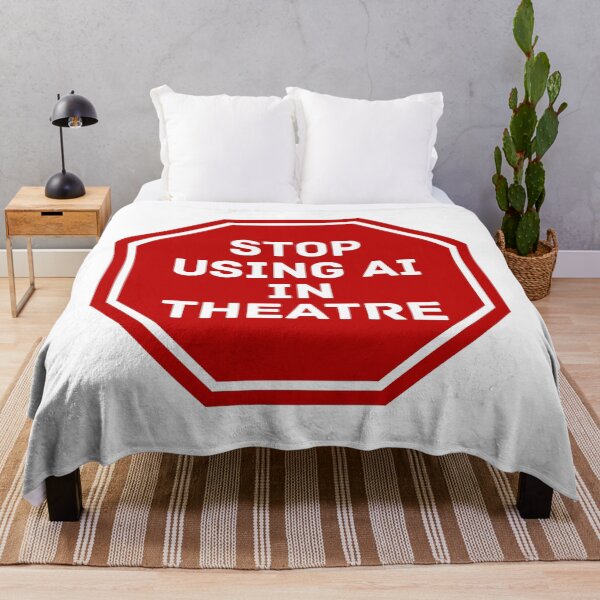 Item preview, NO AI IN THEATRE designed and sold by ThatsDramatic.
