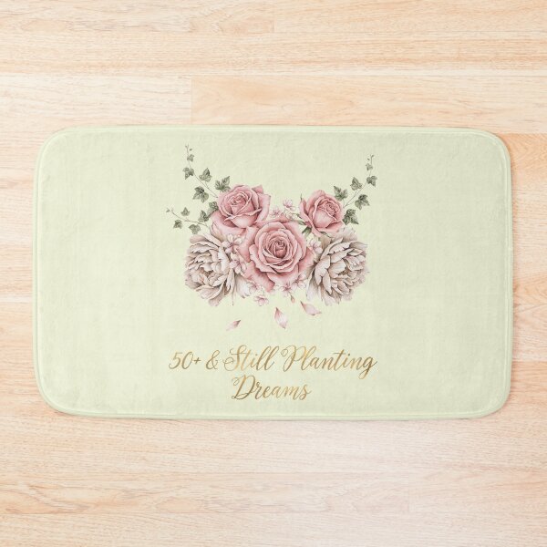 Item preview, 50+ & Still Planting Dreams designed and sold by SignumShop.