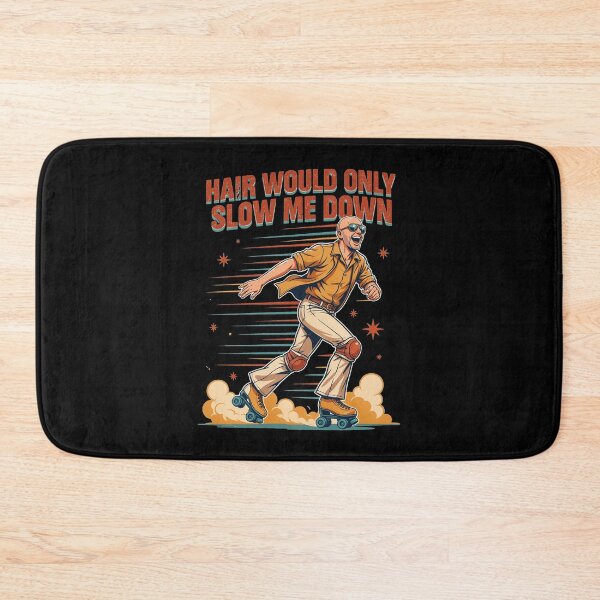 Item preview, Hair Would Only Slow Me Down Dad Humor designed and sold by Naitsebas.