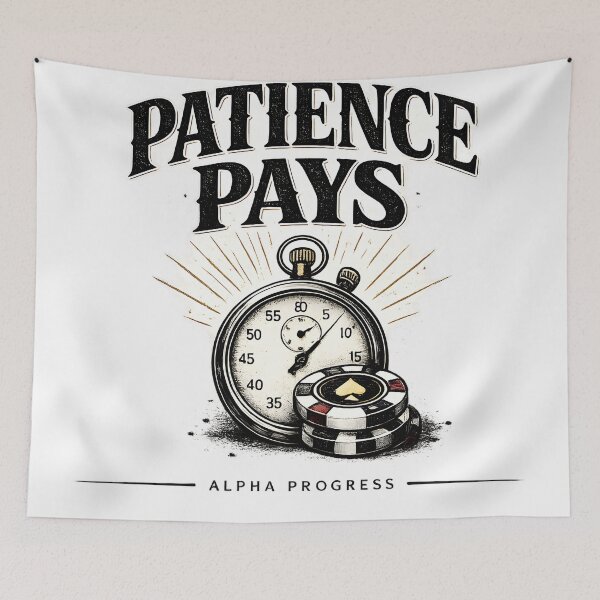 Item preview, PATIENCE PAYS designed and sold by Alpha Progress.