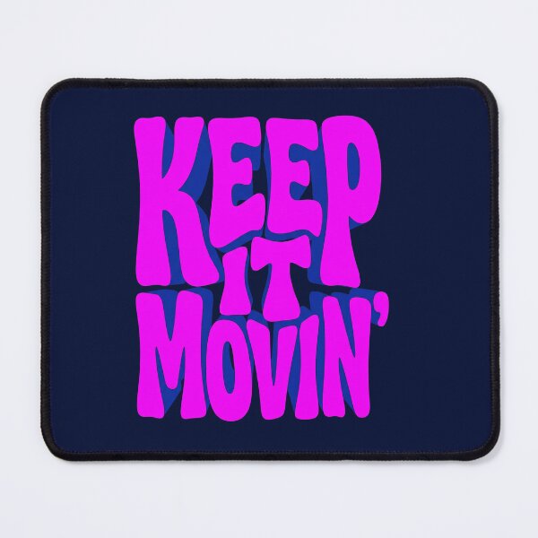 Item preview, Keep It Movin' - Trendy Y2K Retro 3D Typography designed and sold by alishairjanjua.