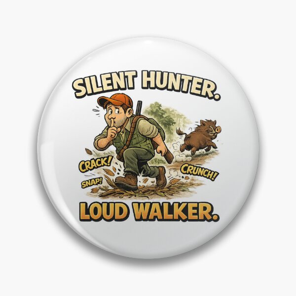 Item preview, Silent Hunter Loud Walker - Funny Hunting Design designed and sold by C6S5M.