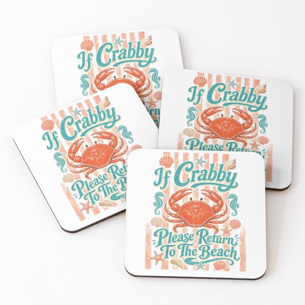 Item preview, If Crabby Please Return to the Beach designed and sold by Betsytiptoe.