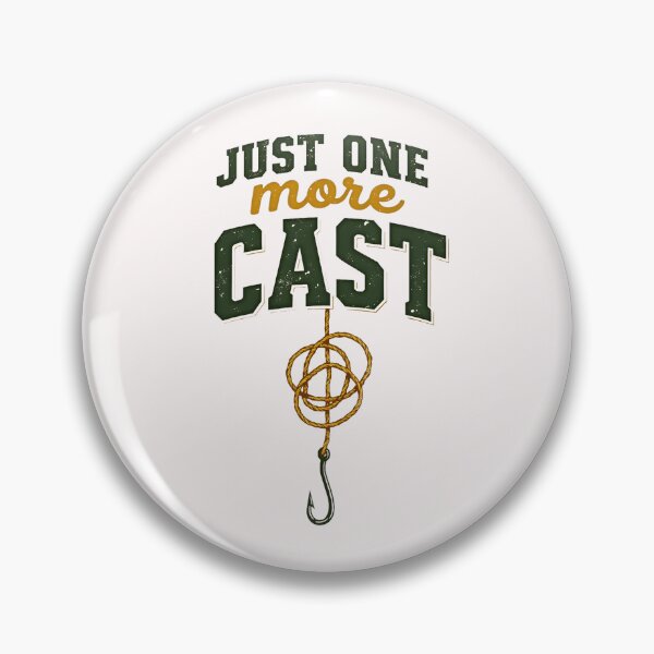Item preview, Just One More Cast Fishing designed and sold by esadesigns.