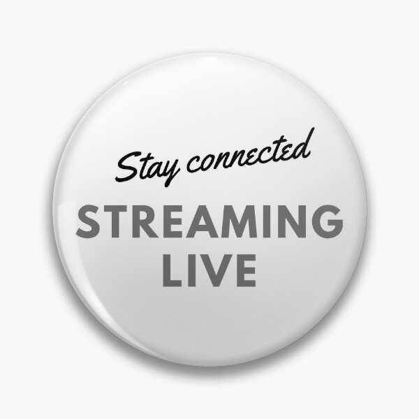 Item preview, Stay connected streaming live designed and sold by ArtistTejal.
