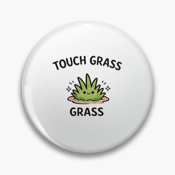 Item preview, Touch Grass Cute Meme designed and sold by SriKartify.