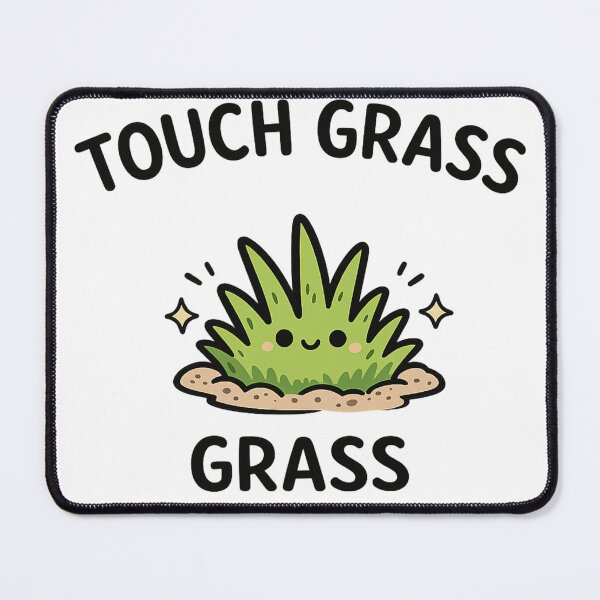 Item preview, Touch Grass Cute Meme designed and sold by SriKartify.