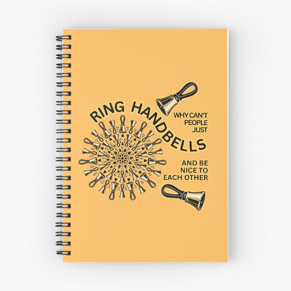 Item preview, Why can’t people just ring handbells and be nice to each other designed and sold by CelticClapper.