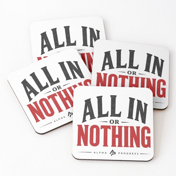 Item preview, ALL IN OR NOTHING 2 designed and sold by Alpha Progress.