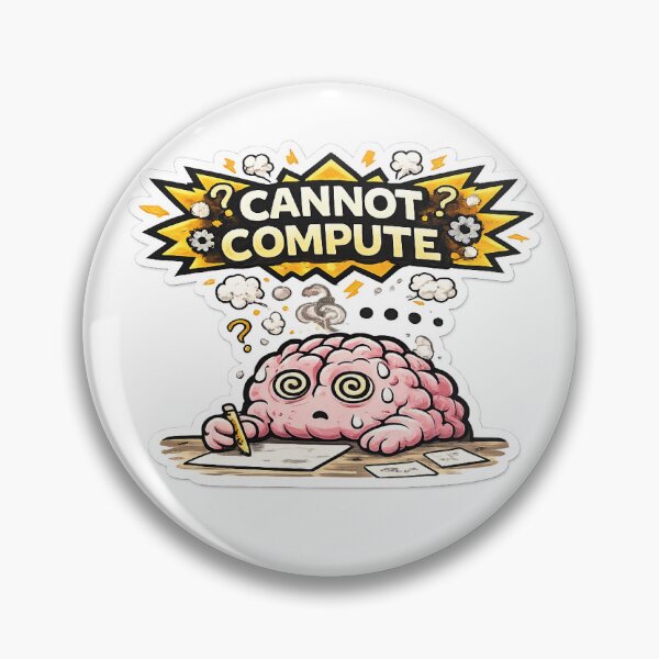 Item preview, Cannot Compute Funny Brain Sticker designed and sold by WestonStudio.