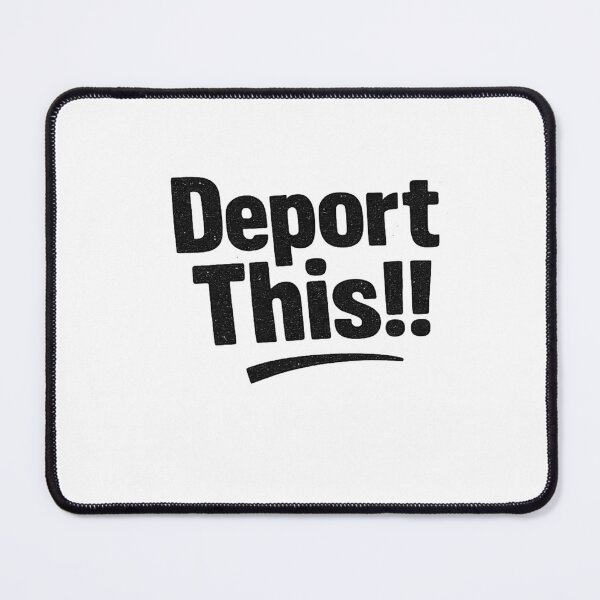 Item preview, Deport This!! designed and sold by Retireddoc68.