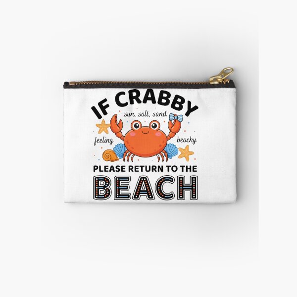Item preview, If Crabby Return To The Beach Funny Crab designed and sold by DariaOltes.