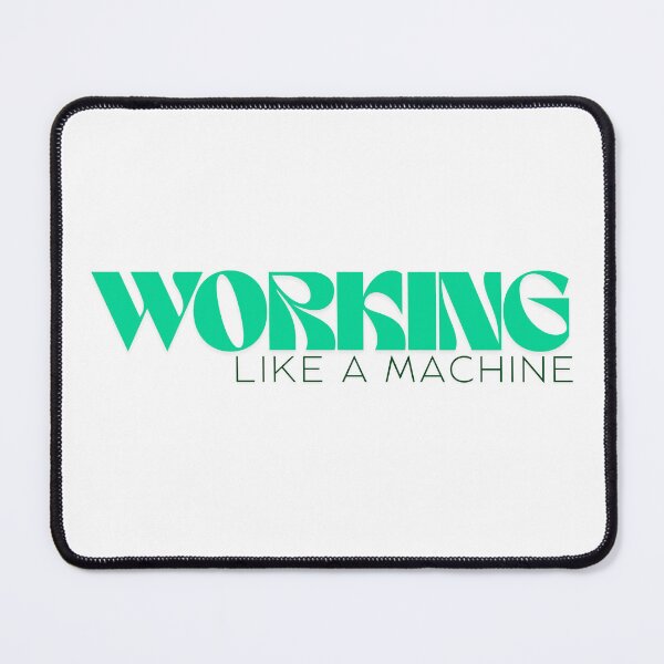 Item preview, Working like a machine designed and sold by ArtistTejal.