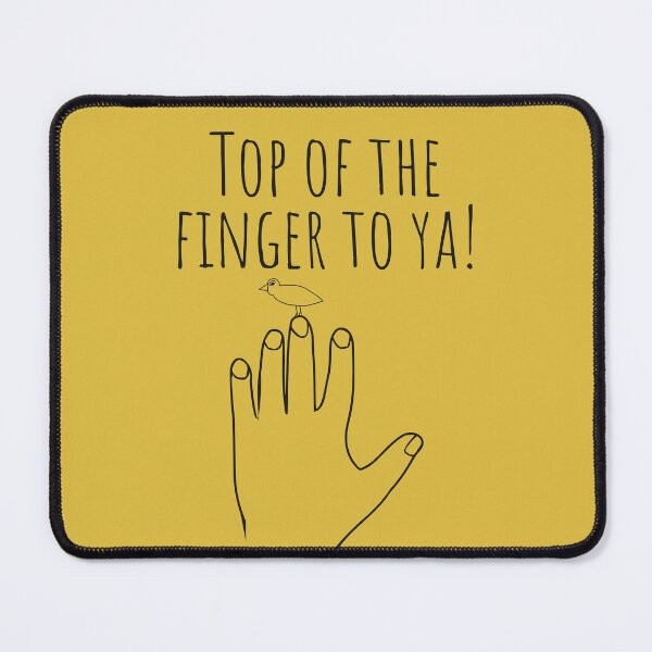 Item preview, TOP OF THE FINGER TO YA! designed and sold by Odd-Squared.