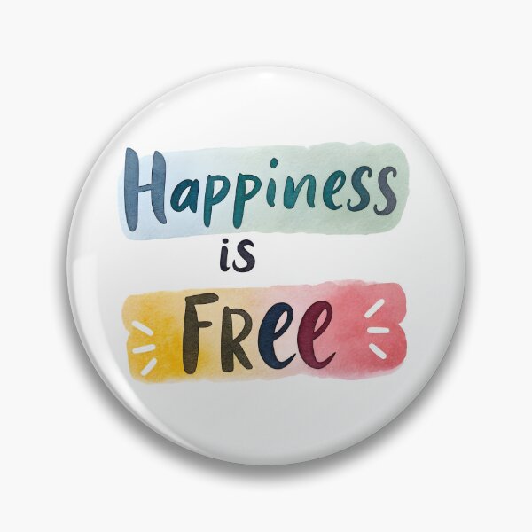 Item preview, Happiness is free designed and sold by nimmitrends.
