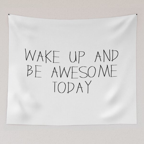 Item preview, Wake up and be awesome today designed and sold by PublicArtDesign.