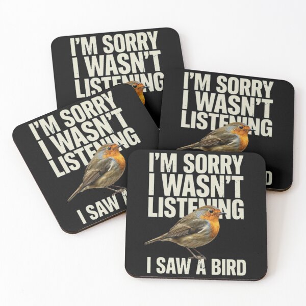 Item preview, I'm Sorry I Wasn't Listening I Saw A Bird Funny Bird Lover designed and sold by Dabbing Turtle Designs.