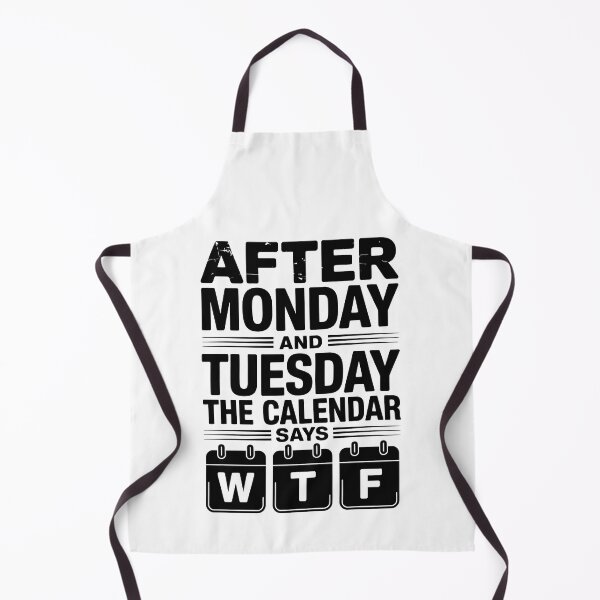 Item preview, After Monday and Tuesday Even the Calendar Says WTF designed and sold by jkrphoto.