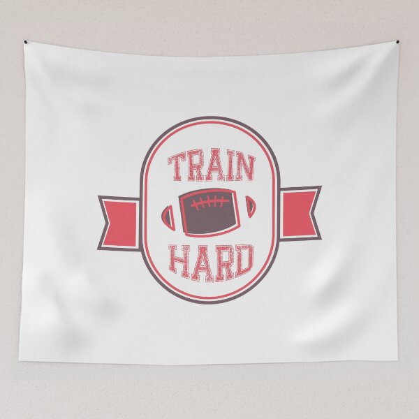 Item preview, Train Hard Football designed and sold by Digital50.