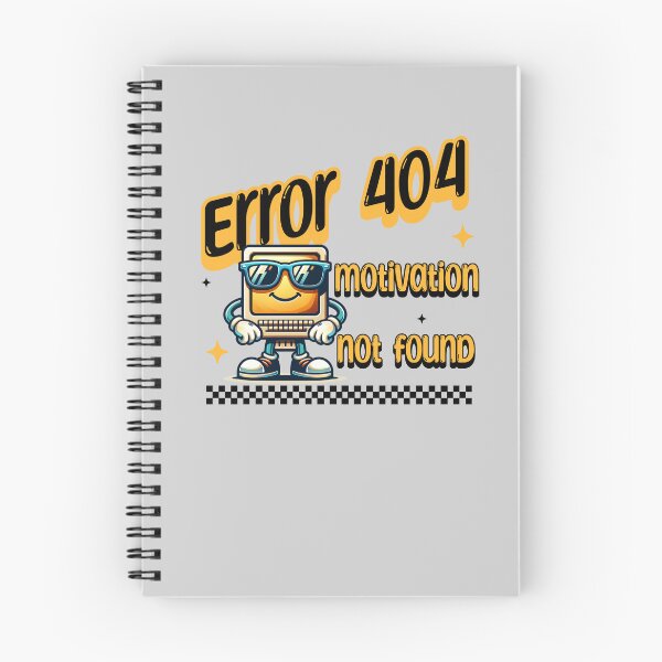 Item preview, Error 404: Motivation Not Found — Funny Retro Computer Humor Graphic designed and sold by GraphicsMark.