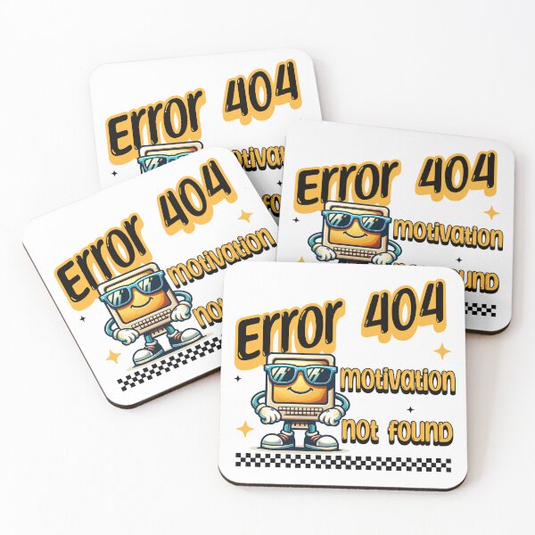 Item preview, Error 404: Motivation Not Found — Funny Retro Computer Humor Graphic designed and sold by GraphicsMark.
