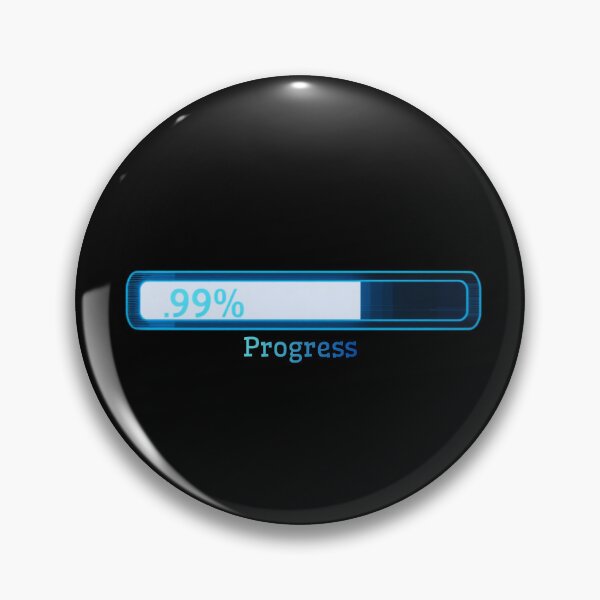 Item preview, 99% Progress | Self Improvement Motivation Design designed and sold by GreennieArt.