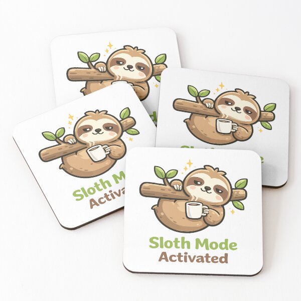 Item preview, Sloth Mode Activated designed and sold by MouhamedAdel95.