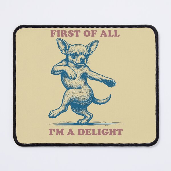 Item preview, Sassy Chihuahua Dog First Of All Delightful Pet designed and sold by d247.