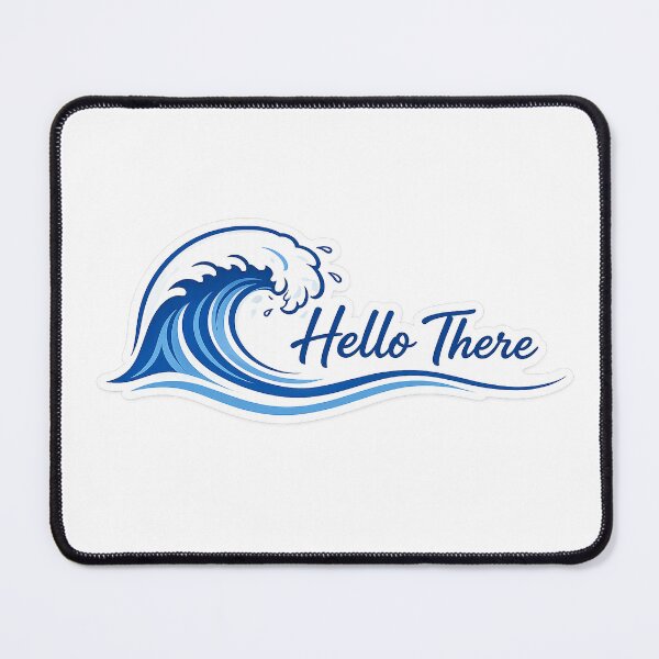 Item preview, Hello There – Ocean Wave Greeting designed and sold by PaulKlor.