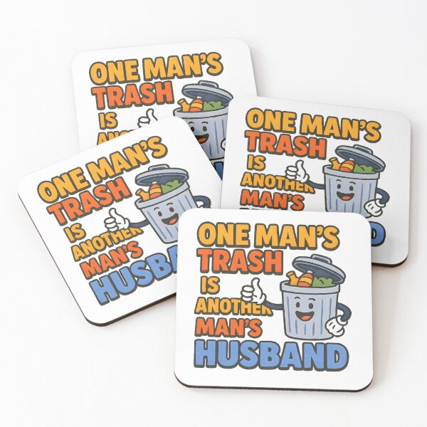 Item preview, One Man's Trash Is Another Man's Husband Funny Gay Pride designed and sold by Haus Of Sin.