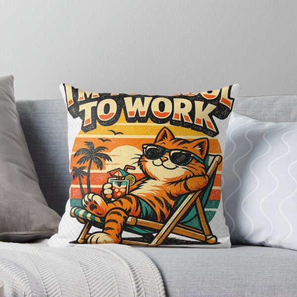 Item preview, TOO COOL TO WORK designed and sold by tatasoo.