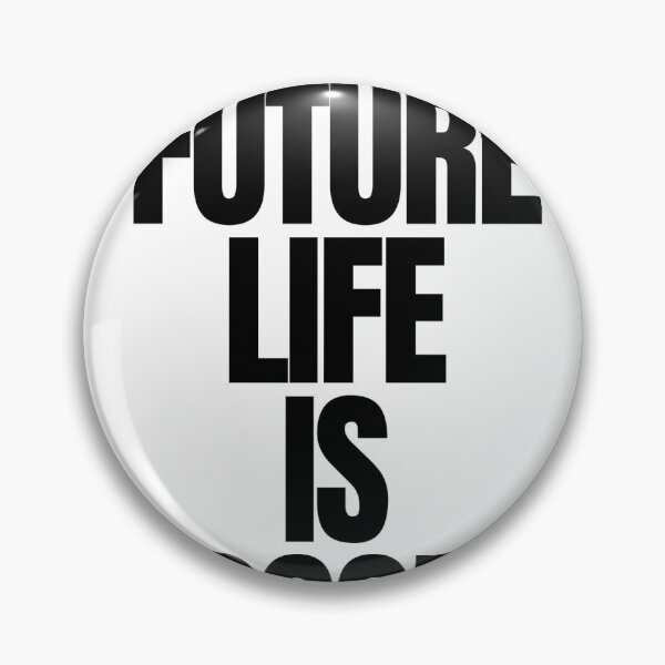 Item preview, future lıfe designed and sold by aydinshopvibes.