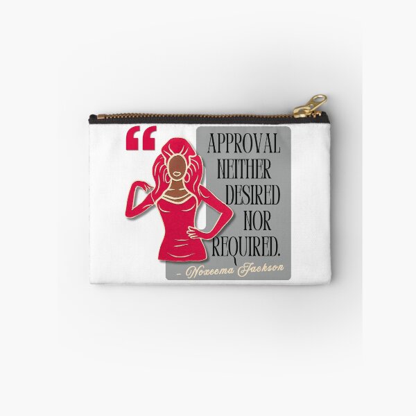 Item preview, Noxeema Jackson Approval Neither Desired Nor Required Quote designed and sold by pulse_retail.
