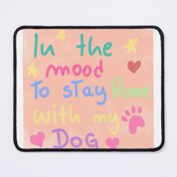 Item preview, dog love , stay HOME with my dog designed and sold by Kasia1987t.