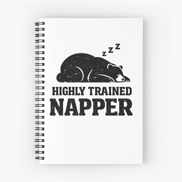 Item preview, Highly Trained Napper Funny Bear Design designed and sold by EastEndTownie.