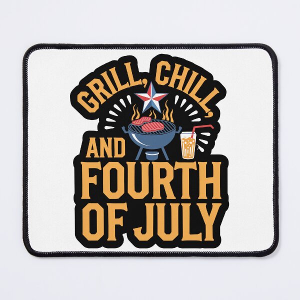 Item preview, Grill, Chill, and Fourth of July. designed and sold by InkRebelia.