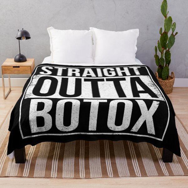 Item preview, STRAIGHT OUTTA BOTOX designed and sold by Bruiserstang.