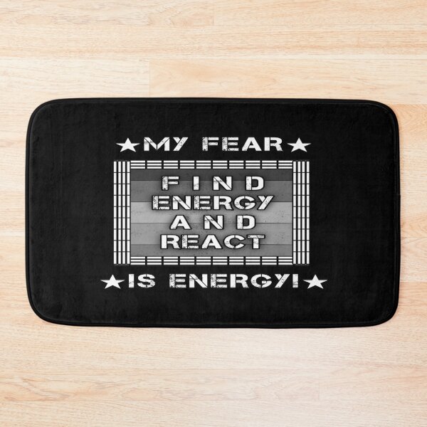 Item preview, Motivational Quote B&W about react to fear " MY FEAR IS ENERGY - FIND ENERGY AND REACT!" designed and sold by Giulivo Store Graphic.