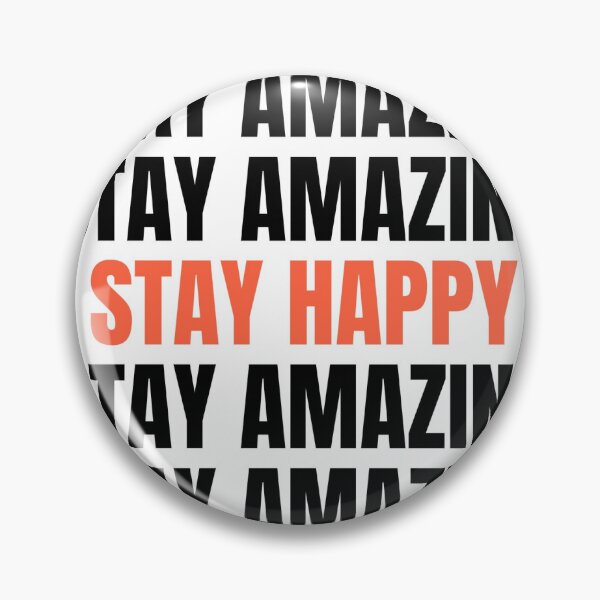 Item preview, stay amazing! designed and sold by aydinshopvibes.