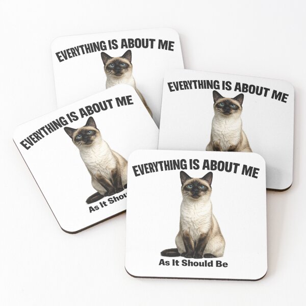 Item preview, Everything Is About Me Cat designed and sold by HippyRikky.