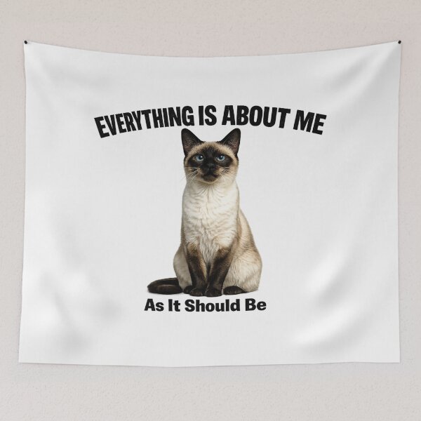 Item preview, Everything Is About Me Cat designed and sold by HippyRikky.