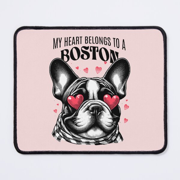 Item preview, My Heart Belongs to Boston French Bulldog | Cute Boston Terrier Love Design designed and sold by Sachie's Studio.