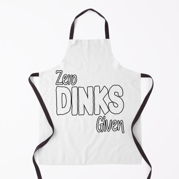 Item preview, Zero Dinks Given - pickleball designed and sold by Ink & Void Co..