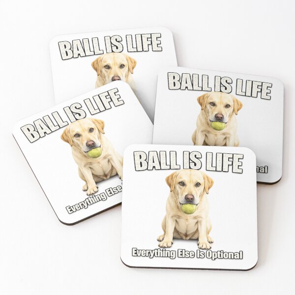 Item preview, Ball Is Life Labrador Retriever designed and sold by HippyRikky.
