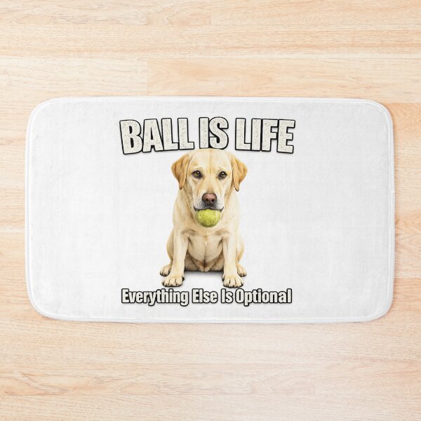 Item preview, Ball Is Life Labrador Retriever designed and sold by HippyRikky.