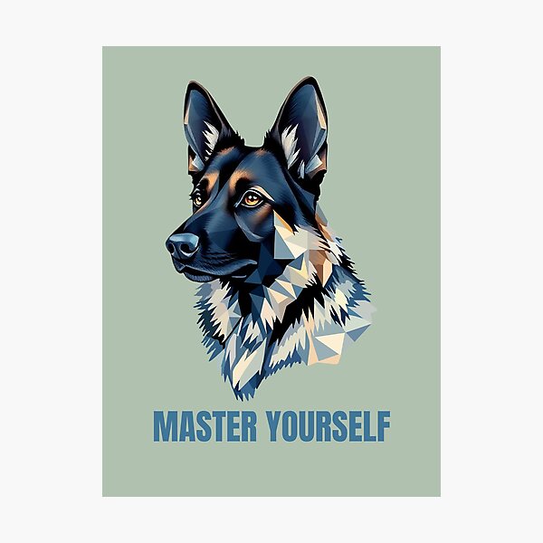 Item preview, Master Yourself German Shepherd Inspiration. designed and sold by Endless7Art.