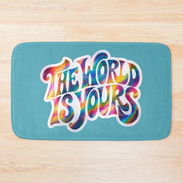 Item preview, THE WORLD IS YOURS designed and sold by BabaSoti.