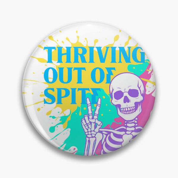 Item preview, Thriving Out of Spite designed and sold by Dinner's Designs.