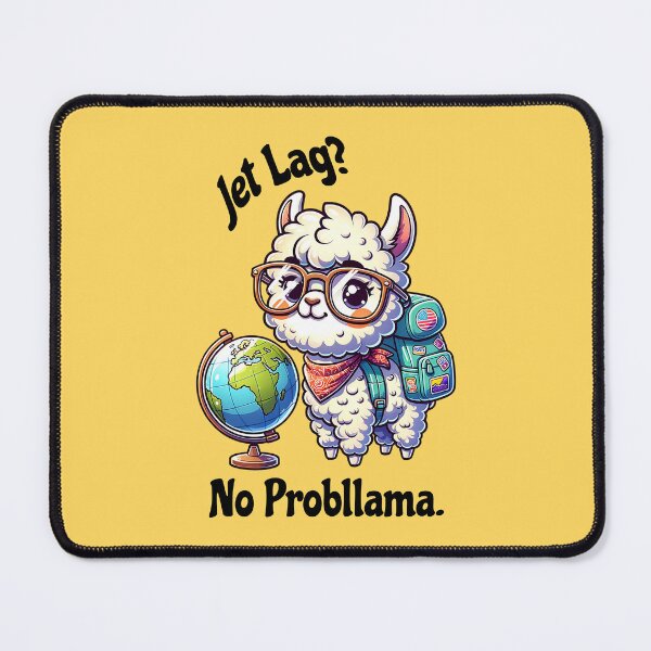 Item preview, Jet Lag? No Probllama Funny Traveling Llama Adventure Design designed and sold by Sachie's Studio.